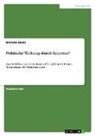 Mareike Heins - Politische Wirkung durch Literatur?
