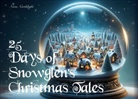Nora Northlight - 25 Days of Snowglen's Christmas Tales