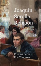 Cristina Berna, Eric Thomsen - Joaquín Sorolla Religion
