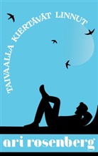 Ari Rosenberg - Taivaalla kiertävät linnut