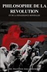 François Adja Assemien - PHILOSOPHIE DE LA REVOLUTION ET DE LA RENAISSANCE MONDIALES