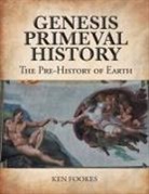 Ken Fookes - Genesis Primeval History