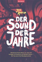 Jan Reetze - Der Sound der Jahre