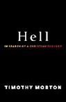 Timothy Morton, Morton Timothy - Hell