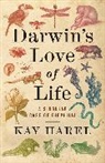 Karen L. Harel - Darwin''s Love of Life