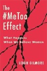 Leigh Gilmore - #Metoo Effect