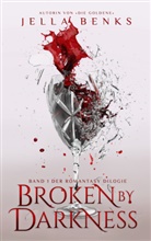 Jella Benks, Jella Benks - Broken by Darkness