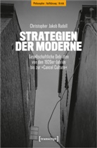 Christopher Jakob Rudoll - Strategien der Moderne