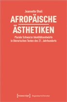 Jeannette Oholi - Afrop&auml;ische &Auml;sthetiken