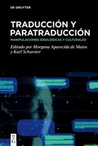 Morgana Aparecida de Matos, Morgana Aparecida de Matos, Schurster, Karl Schurster - Traducción y paratraducción