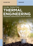 Yanhui Feng, Lin Qiu - Thermal Engineering