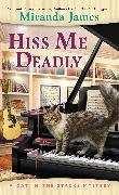 Miranda James, James Miranda - Hiss Me Deadly