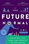 Rohit Bhargava, Coutinho-Mason Henry - The Future Normal
