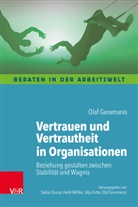 Olaf Geramanis - Vertrauen und Vertrautheit in Organisationen
