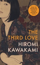 Hiromi Kawakami, Kawakami Hiromi - The Third Love