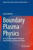 Fulvio Militello - Boundary Plasma Physics