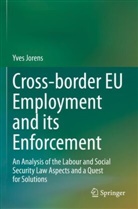 Yves Jorens - Cross-border EU Employment and its Enforcement