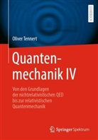Tennert, Oliver Tennert - Quantenmechanik IV