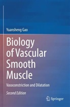 Yuansheng Gao - Biology of Vascular Smooth Muscle