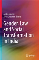 Chauhan, Abha Chauhan, Ajailiu Niumai - Gender, Law and Social Transformation in India