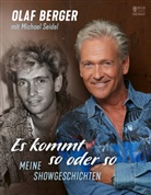 Olaf Berger, Michael Seidel - Es kommt so oder so