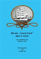 Harald Pinl - Mit der "Gorch Fock" über'n Teich