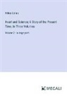 Wilkie Collins - Heart and Science; A Story of the Present Time, In Three Volumes