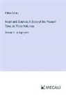 Wilkie Collins - Heart and Science; A Story of the Present Time, In Three Volumes