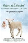 Stephen S. Ahokas - La Historia De La Navidad Como Siempre Será Contada