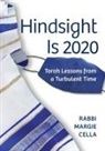 Rabbi Margie Cella - Hindsight Is 2020