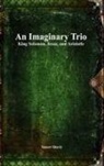 Yaacov Shavit - An Imaginary Trio