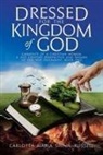 Carlotta Maria Shinn-Russell, Tbd - Dressed for the Kingdom of God