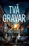 Claes Fürstenberg, Eva Fürstenberg - Två gravar
