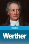 Johann Wolfgang Von Goethe - Werther