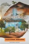 Alexander Rosacruz - Economía Circular