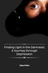 Diya Patel - Finding Light in the Darkness