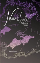 Rebecca Fischer - New World