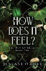Jeneane O'Riley - How Does It Feel?