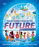Lavie Tidhar, Tidhar Lavie, Richard Watson, Cinthya Alvarez - The Children's Book of the Future