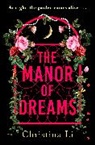 Christina Li - The Manor of Dreams