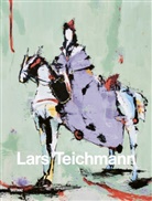 Lars Teichmann - Die 10 Kapitel der Malerei