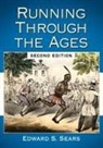 Edward S. Sears - Running Through the Ages