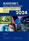Paul Connor, Connor Paul - Blackstone''s Police Investigators Mock Exam 2024