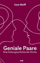 Uwe Wolff - Geniale Paare
