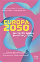 Jochen Dahm, Frank Decker, Thomas Hartmann-Cwiertnia - Europa 2050