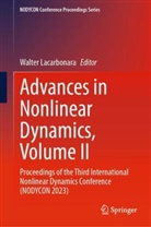 Walter Lacarbonara - Advances in Nonlinear Dynamics, Volume II