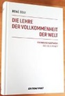 René Egli - Die Lehre der Vollkommenheit der Welt