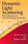 Bruce J Berne, Robert Pecora, Physics - Dynamic Light Scattering