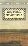 Willa Cather - My Antonia