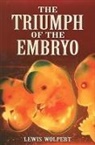 Lewis Wolpert - The Triumph of the Embryo